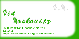 vid moskovitz business card